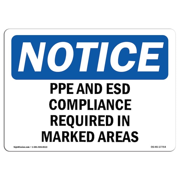 OSHA Sign, PPE & Esd Required In Marked Areas, 5in X 3.5in, 10PK, 5" W, 3.5" H, Landscape, PK10